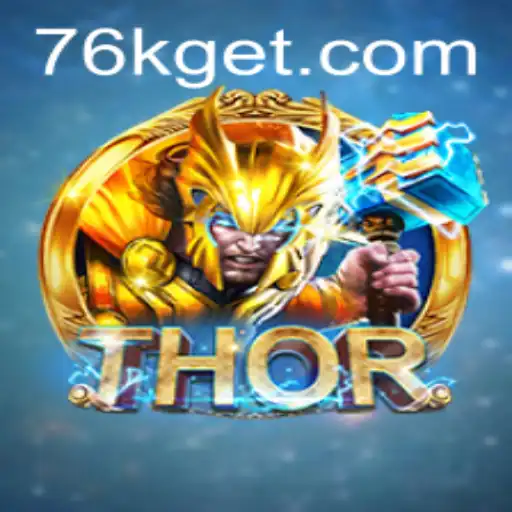 Experience the Excitement of THOR: Unleashing the Power of 76K.COM